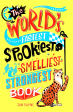 The World s Fastest, Spookiest, Smelliest, Strongest Book For Cheap