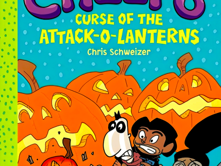 The Creeps: Book 3: Curse Of The Attack-O-Lanterns Sale