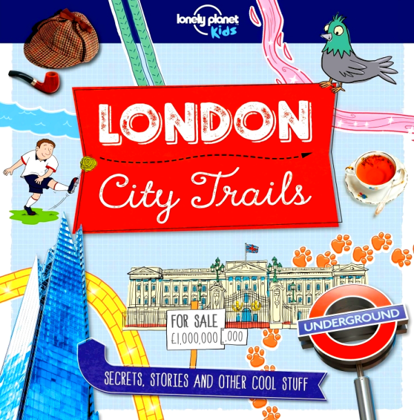 City Trails London (Lonely Planet Kids) Sale