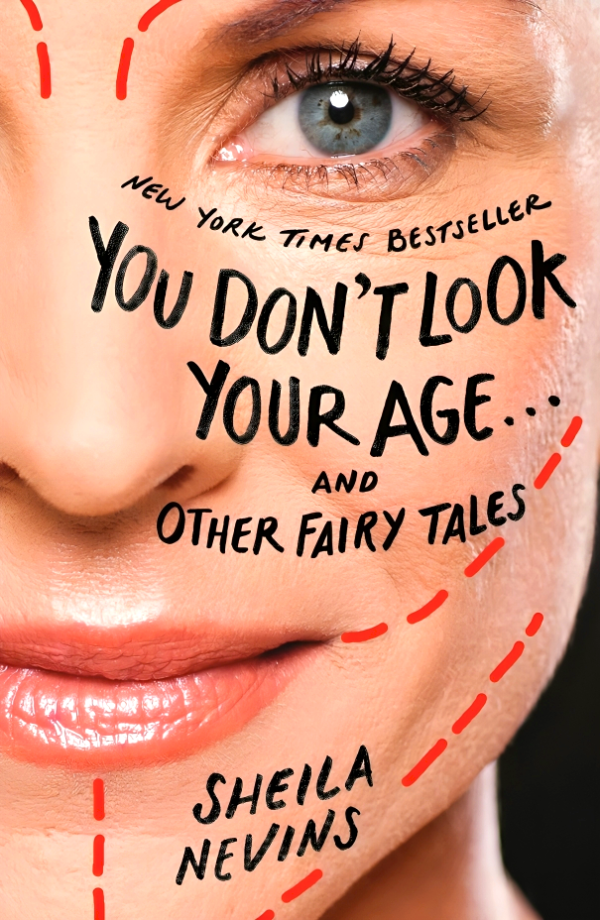 You Don t Look Your Age...and Other Fairy Tales For Cheap