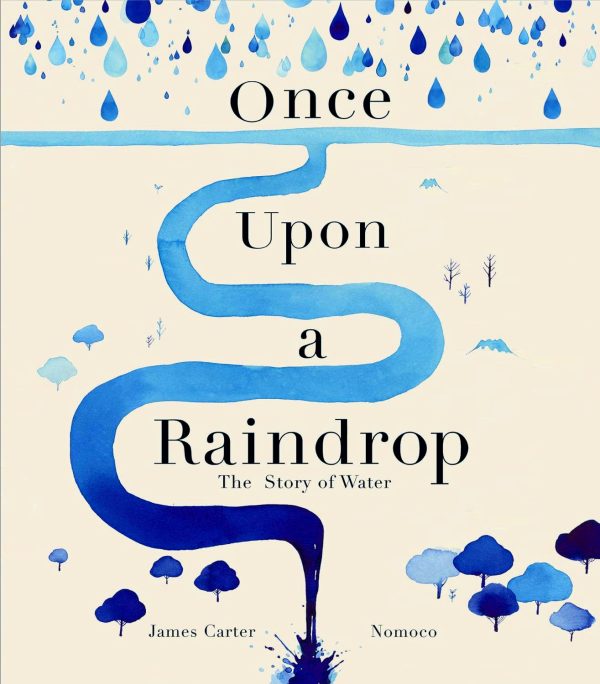 Once Upon a Raindrop: The Story of Water Online Sale