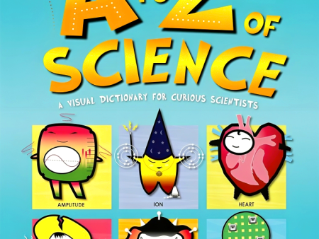 Basher Science: An A to Z of Science: A Visual Dictionary for Curious Scientists Fashion