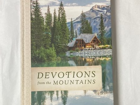 DEVOTIONS FROM THE MOUNTAINS-6855 Discount